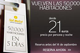Oferta de reserva de 50000 habitaciones de hotel desde 21€ en Sol Meliá, válido hasta 20-Septiembre-2009